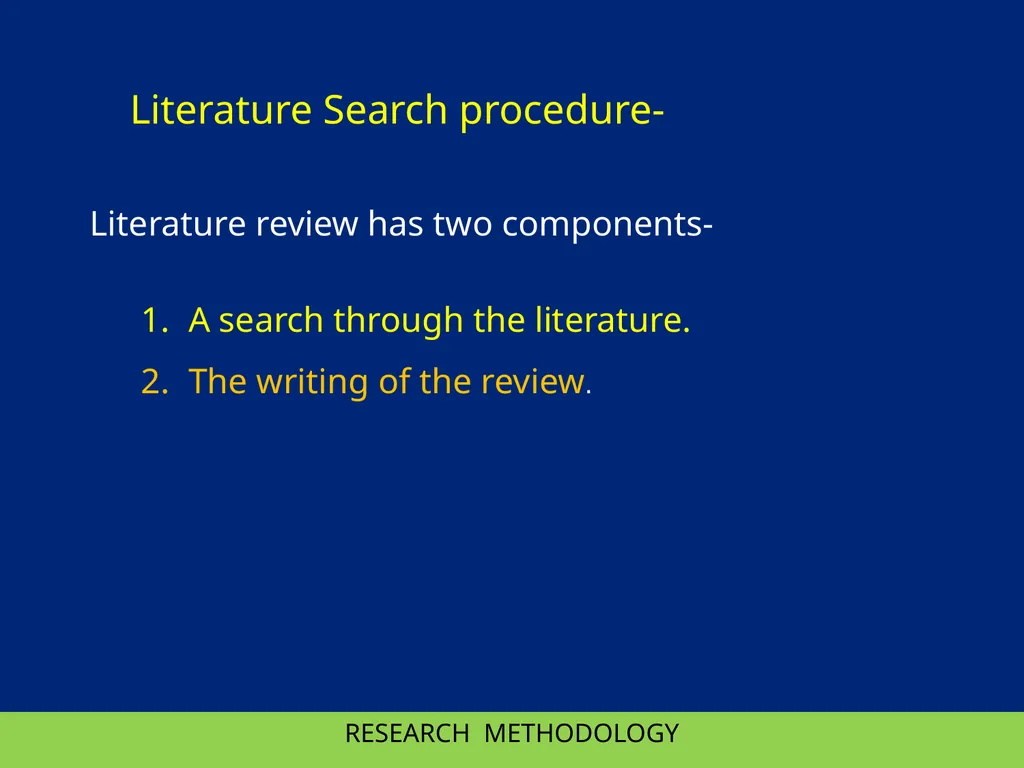 RESEARCH METHODOLOGY RESEARCH METHODOLOGY : II - slide 5 of 22
