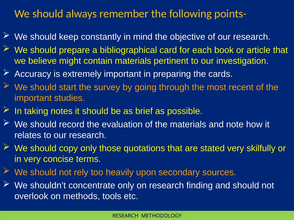 RESEARCH METHODOLOGY RESEARCH METHODOLOGY : II - slide 6 of 22