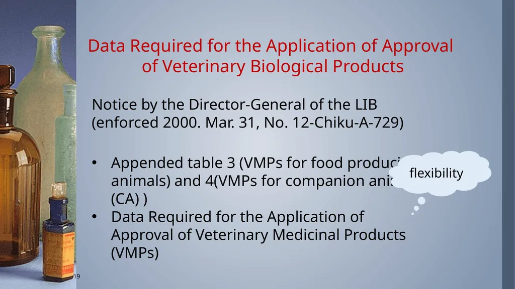 Regulatory process to register Veterinary - slide 19 of 26