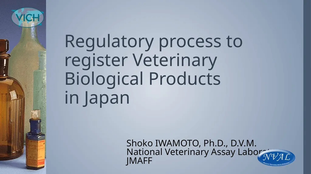 Regulatory process to register Veterinary - slide 1 of 26