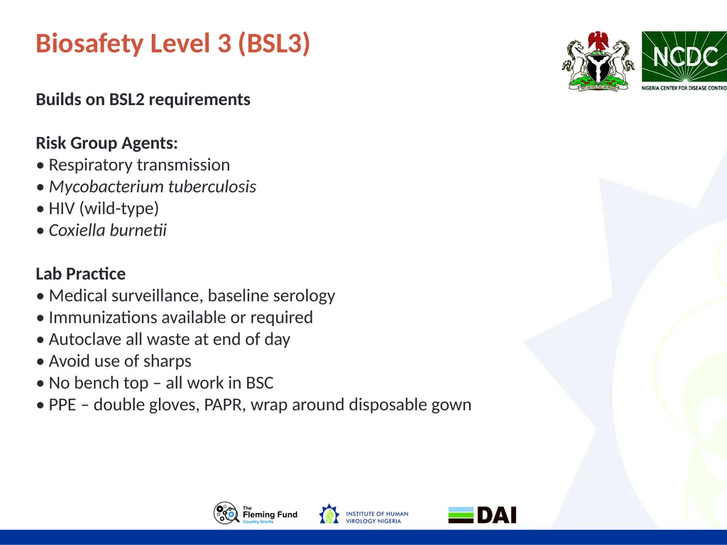 LABORATORY BIOSAFETY Objectives • Biosafety - slide 12 of 17