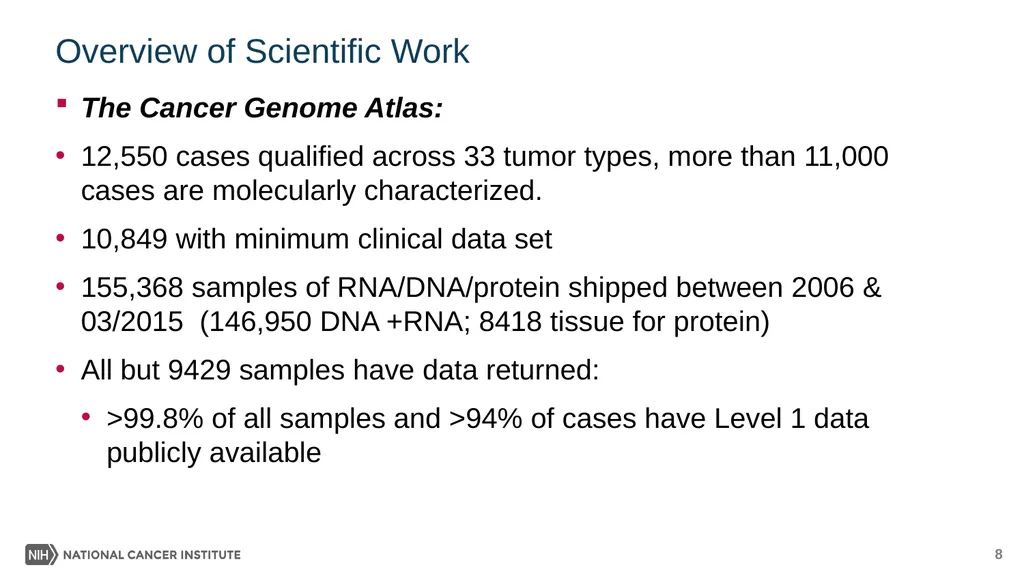 Presented By: Jean C. Zenklusen, PhD October 1, - slide 8 of 14