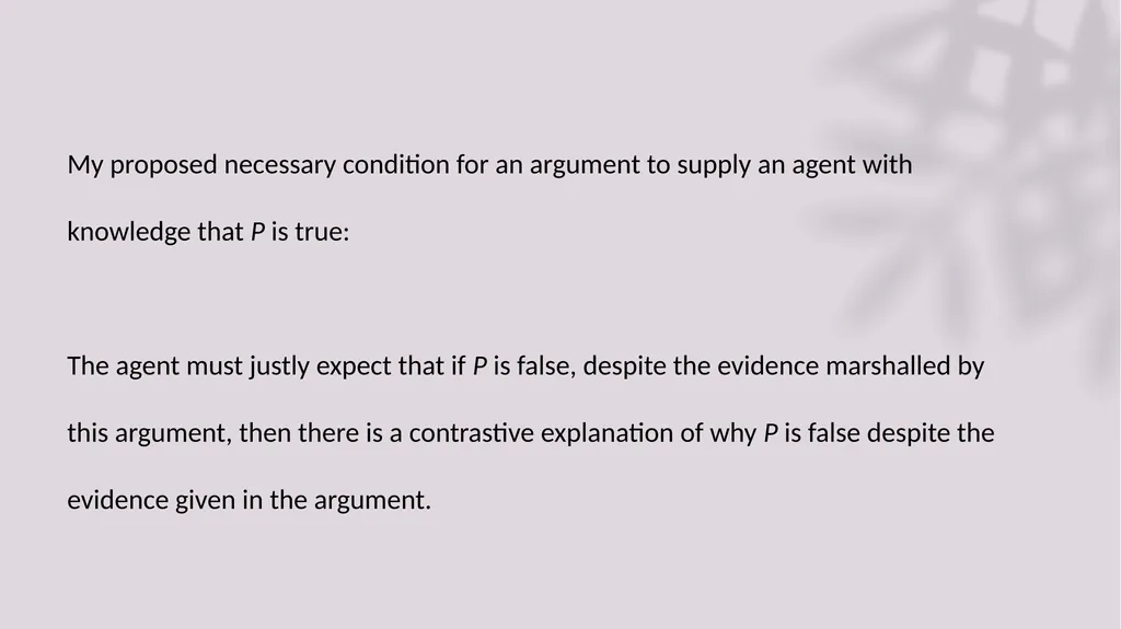Why Proof is the Only Way to Acquire Mathematical - slide 12 of 15