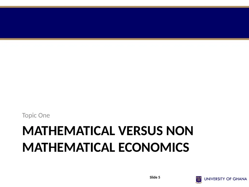 ECON 213 ELEMENTS OF MATHS FOR ECONOMISTS Session - slide 5 of 21