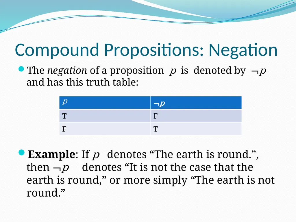 The Foundations: Logic and Proofs Chapter 1, Part - slide 8 of 51