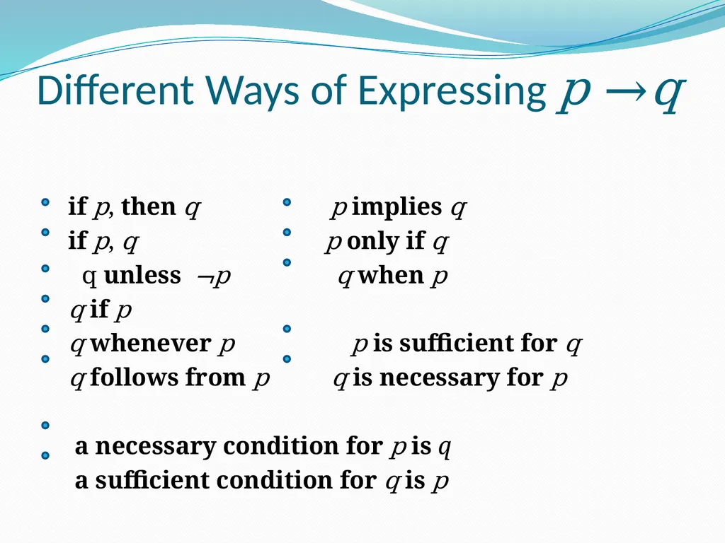 The Foundations: Logic and Proofs Chapter 1, Part - slide 15 of 51