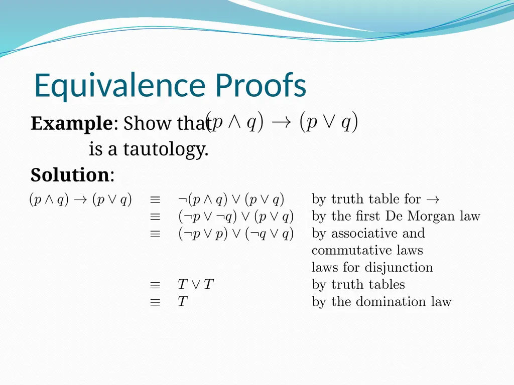 The Foundations: Logic and Proofs Chapter 1, Part - slide 51 of 51