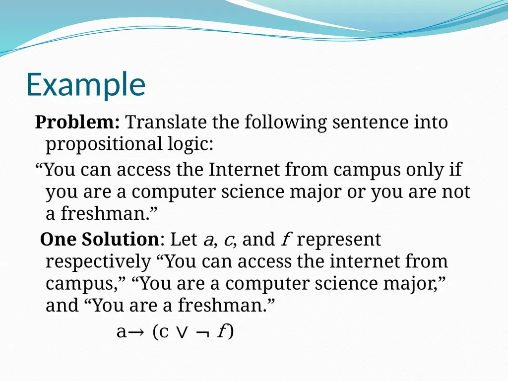 The Foundations: Logic and Proofs Chapter 1, Part - slide 32 of 51
