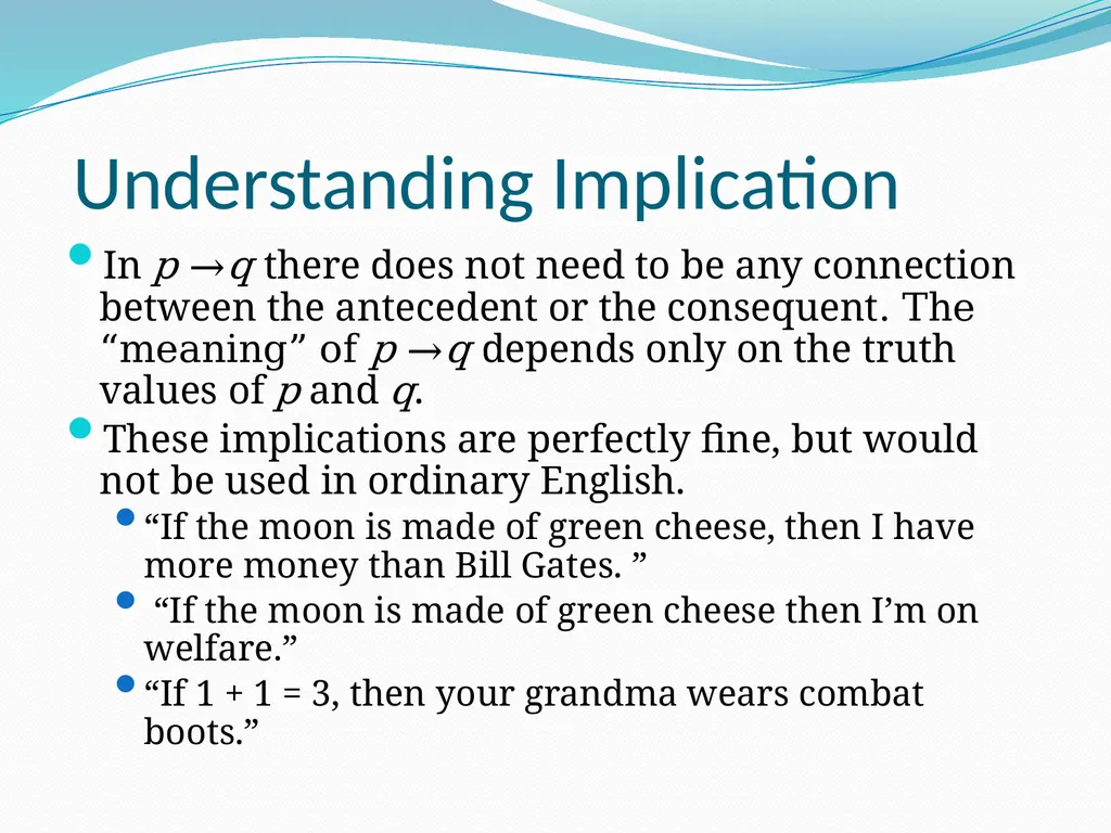 The Foundations: Logic and Proofs Chapter 1, Part - slide 13 of 51