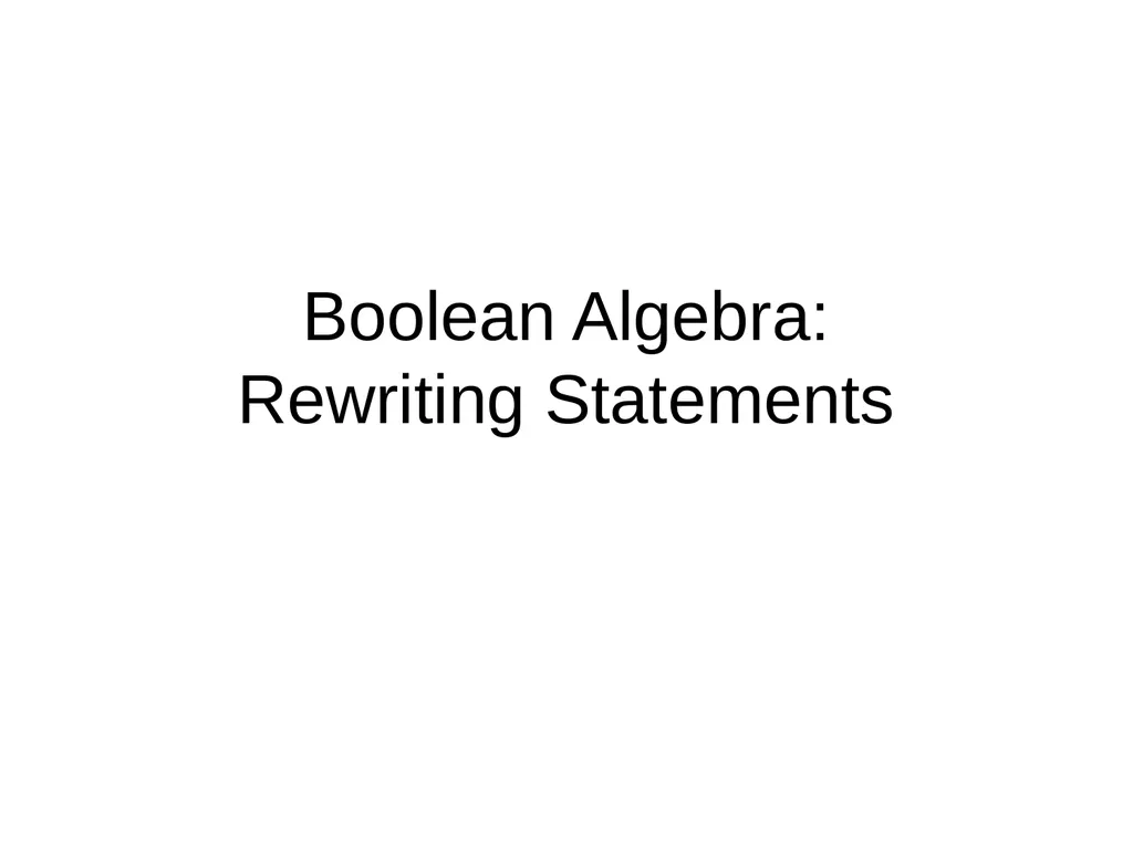 Propositional Logic Review Computability and Logic - slide 28 of 62