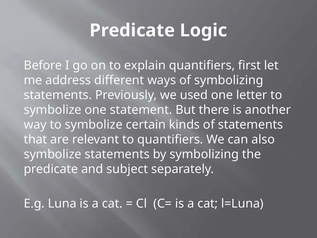 Quantifiers and logical inference Adapted from - slide 2 of 24