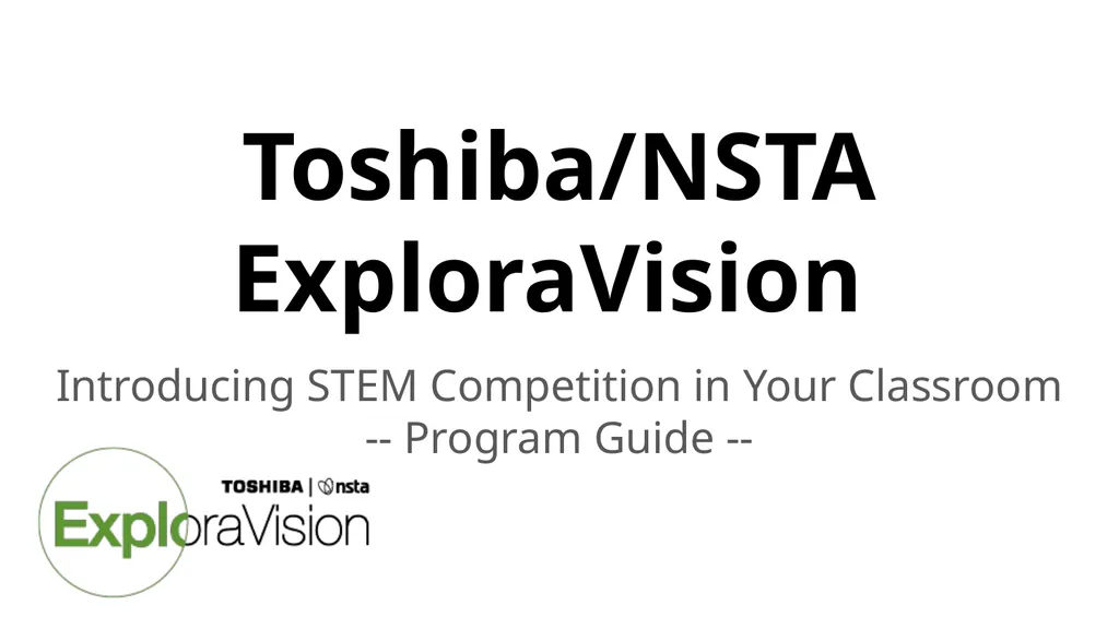 Toshiba/NSTA ExploraVision Introducing STEM - slide 1 of 24