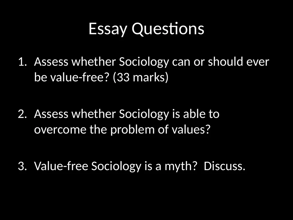 Values in Sociology Start: Key Terms Essay - slide 17 of 17