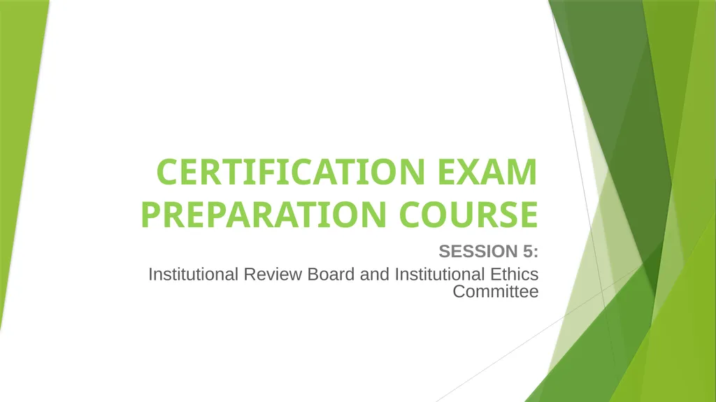 CERTIFICATION EXAM PREPARATION COURSE SESSION 5: - slide 1 of 62