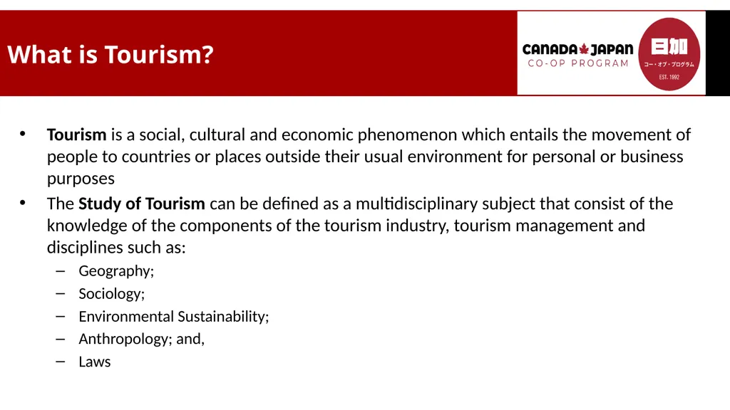 Intercultural Stream -Tourism What is Tourism? - slide 2 of 11