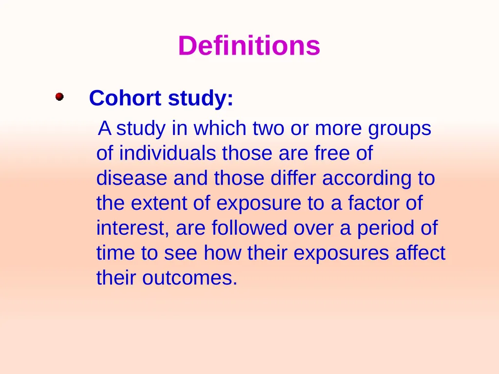 Cohort studies Training course in research - slide 5 of 31