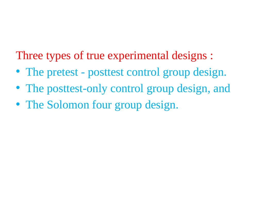 Research Design Unit SIX Part 1 EXPERIMENTAL - slide 9 of 34