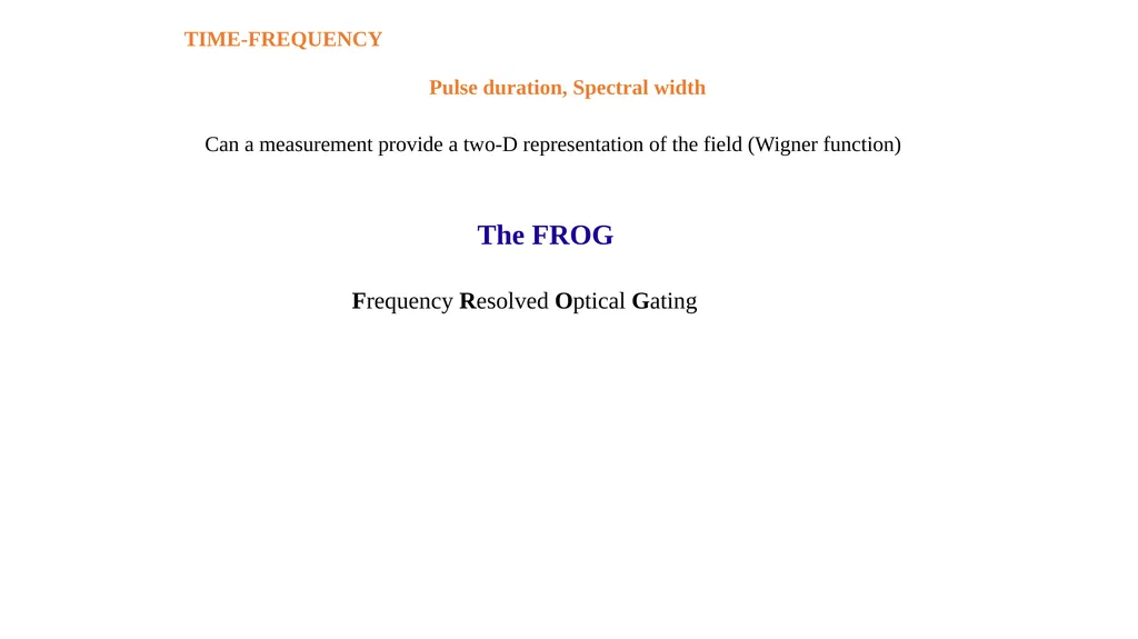 LIGHT-MATTER INTERACTION Time-Bandwidth product to - slide 18 of 32