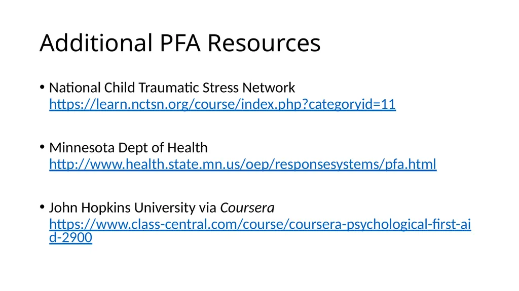 PSYCHOLOGICAL FIRST AID Getting through trauma - slide 40 of 42