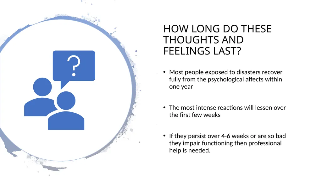 PSYCHOLOGICAL FIRST AID Getting through trauma - slide 8 of 42