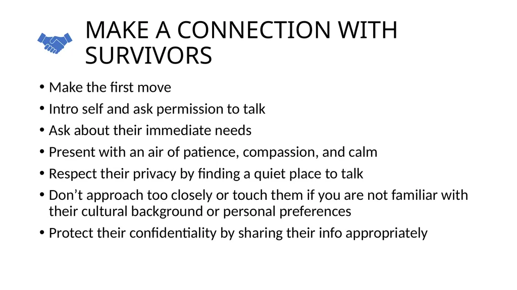 PSYCHOLOGICAL FIRST AID Getting through trauma - slide 18 of 42