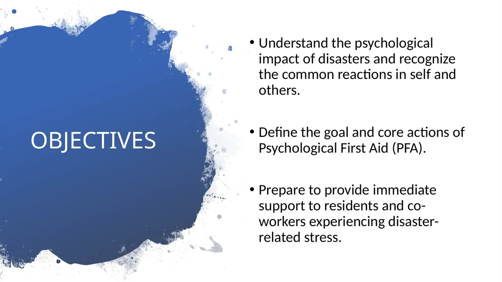 PSYCHOLOGICAL FIRST AID Getting through trauma - slide 2 of 42