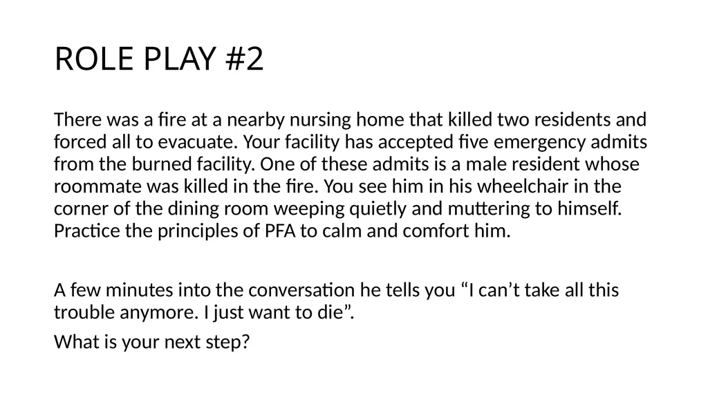 PSYCHOLOGICAL FIRST AID Getting through trauma - slide 39 of 42