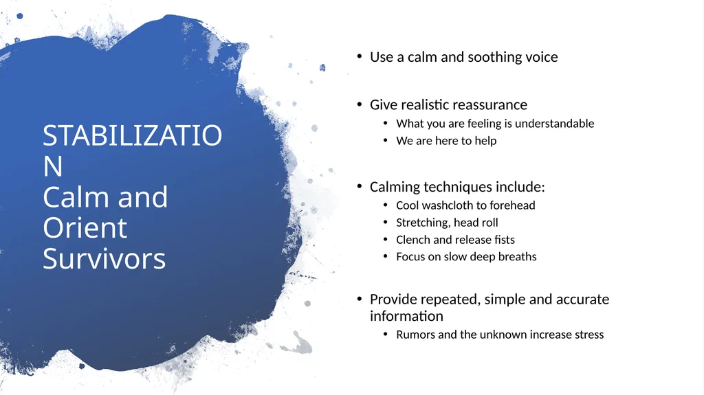 PSYCHOLOGICAL FIRST AID Getting through trauma - slide 21 of 42
