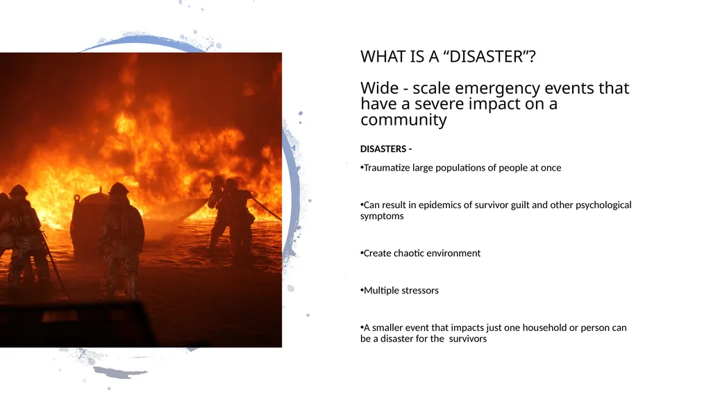 PSYCHOLOGICAL FIRST AID Getting through trauma - slide 4 of 42