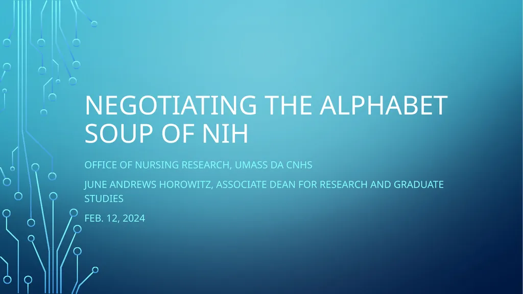 Negotiating the Alphabet Soup of NIH Office of - slide 1 of 9