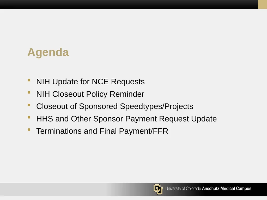 Postaward Updates May 19th 2025 NIH Update for NCE - slide 2 of 14