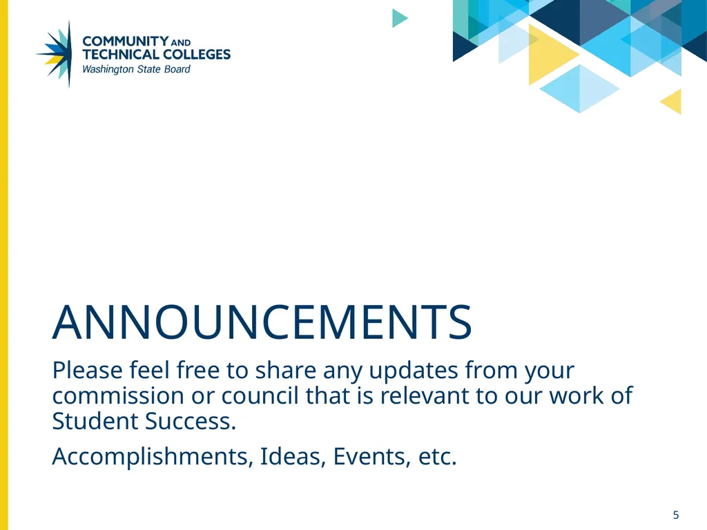 Fall 2024 Guided Pathways advisory council Student - slide 5 of 16