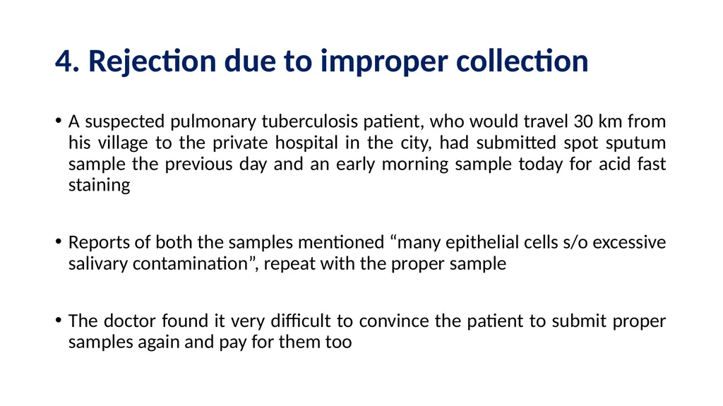 Demonstration Of Respect For Patient Samples - slide 7 of 18