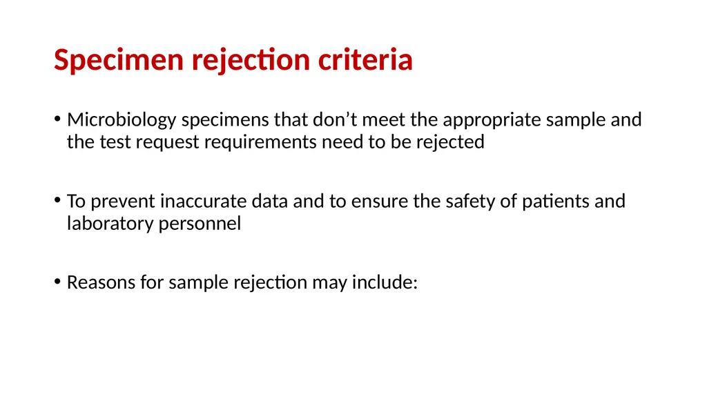 Demonstration Of Respect For Patient Samples - slide 16 of 18