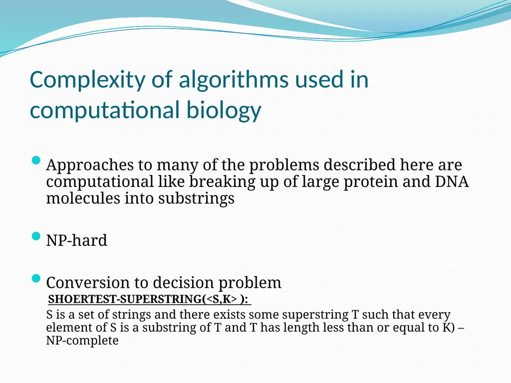 Computational Biology Prepared By: Syed - slide 19 of 21