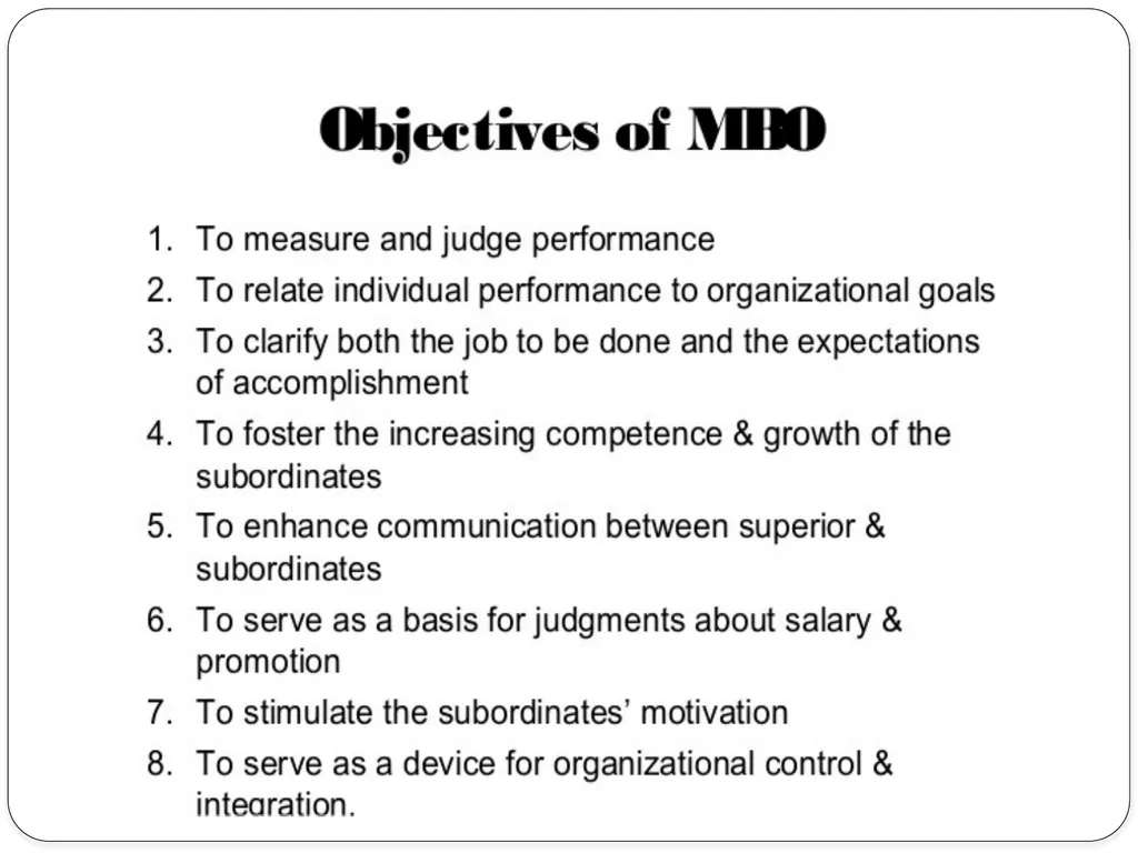 Objectives MBO & MBE Objectives Objectives may be - slide 9 of 17
