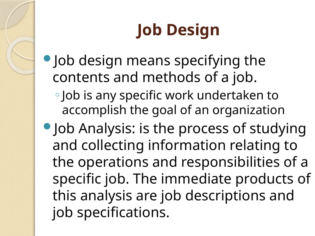 JOB SPECIFICATIONS, JOB EVALUATION, JOB - slide 2 of 14