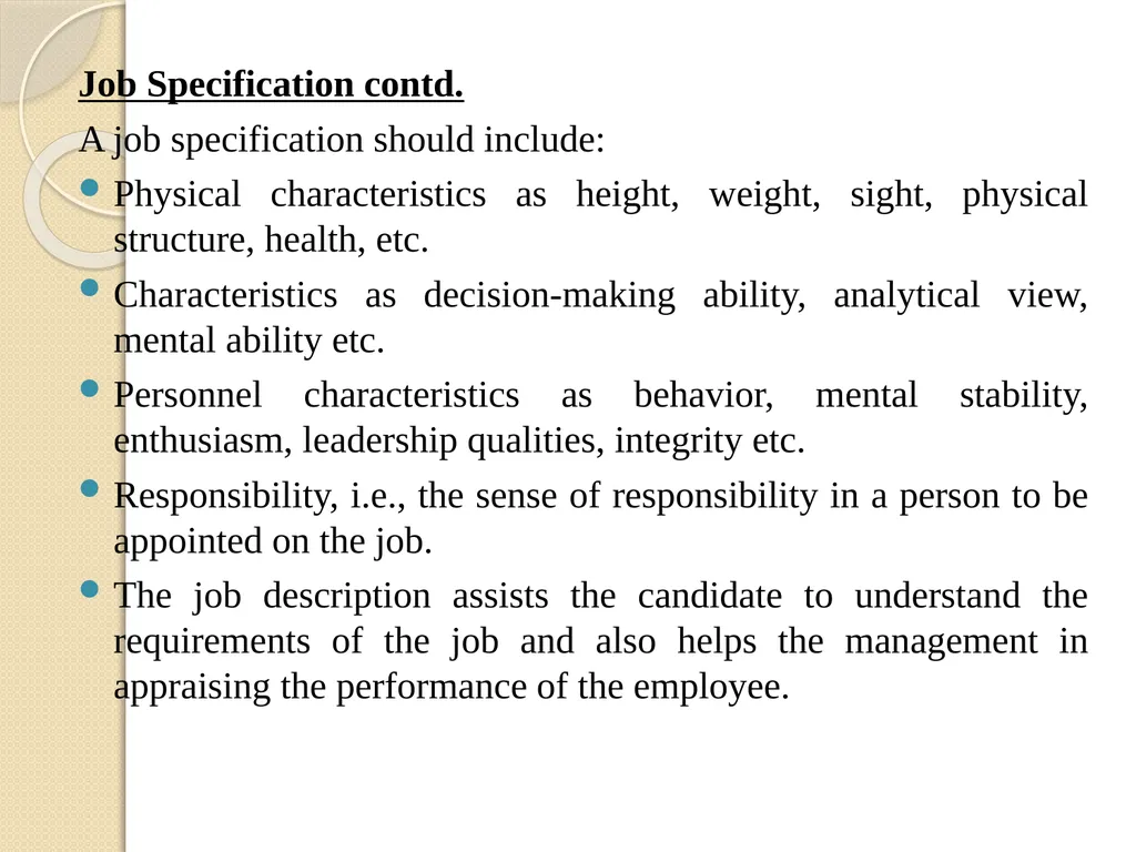 JOB SPECIFICATIONS, JOB EVALUATION, JOB - slide 5 of 14