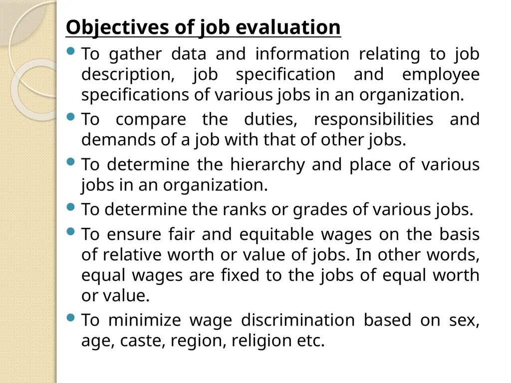JOB SPECIFICATIONS, JOB EVALUATION, JOB - slide 7 of 14