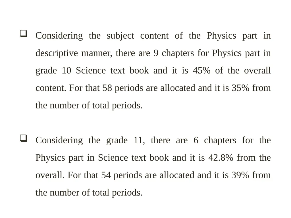 A Study on Physics teaching methods used by the - slide 12 of 22