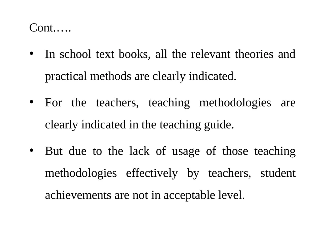 A Study on Physics teaching methods used by the - slide 3 of 22
