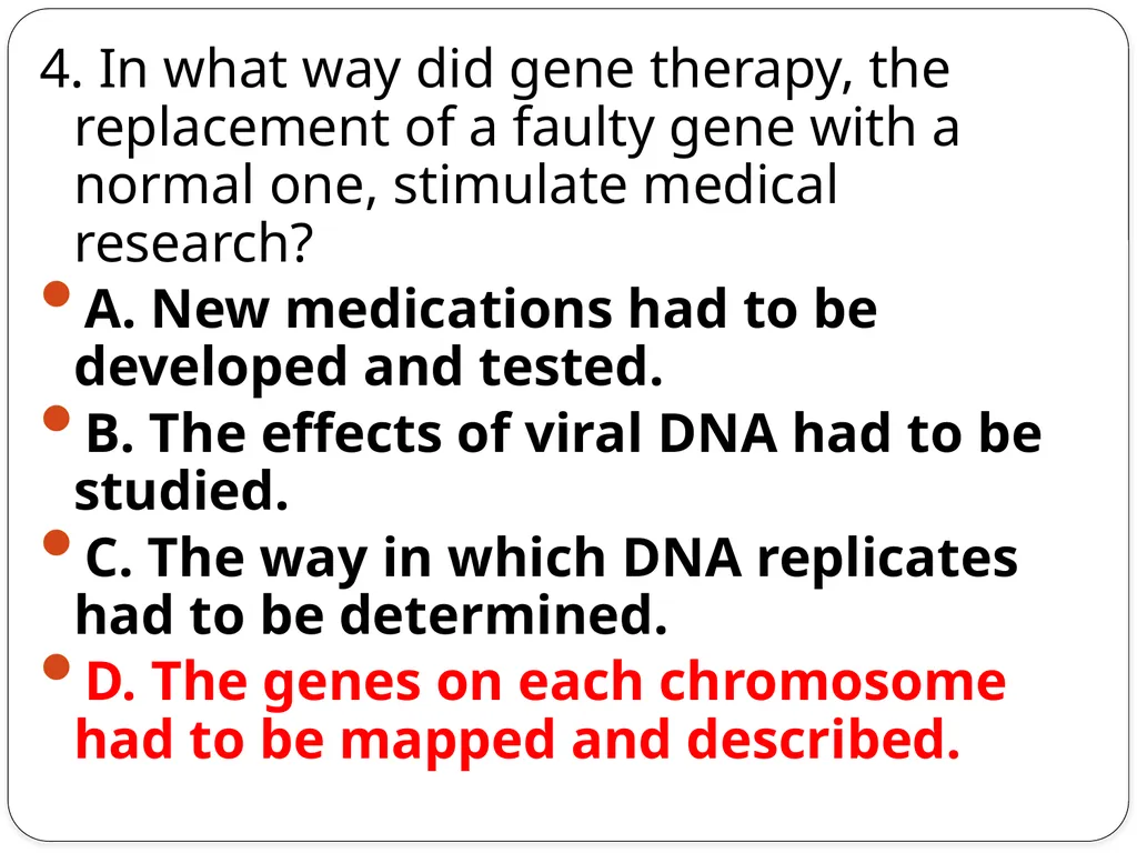 SC.912.L.16.10 Evaluate the impact of - slide 17 of 21