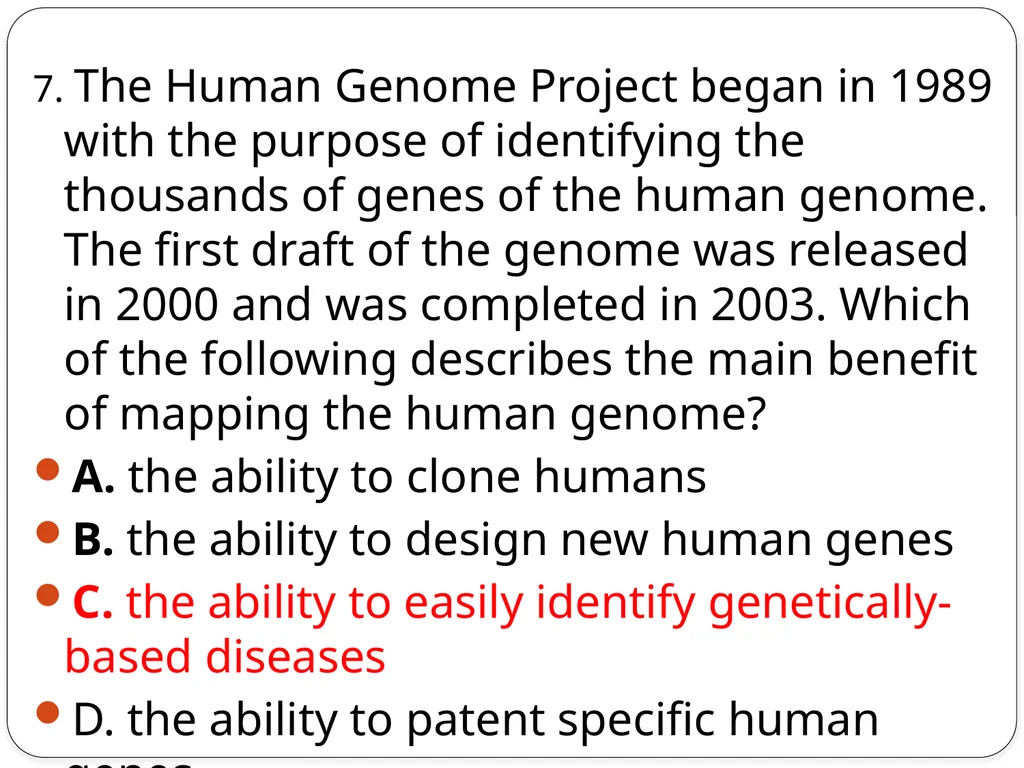 SC.912.L.16.10 Evaluate the impact of - slide 20 of 21
