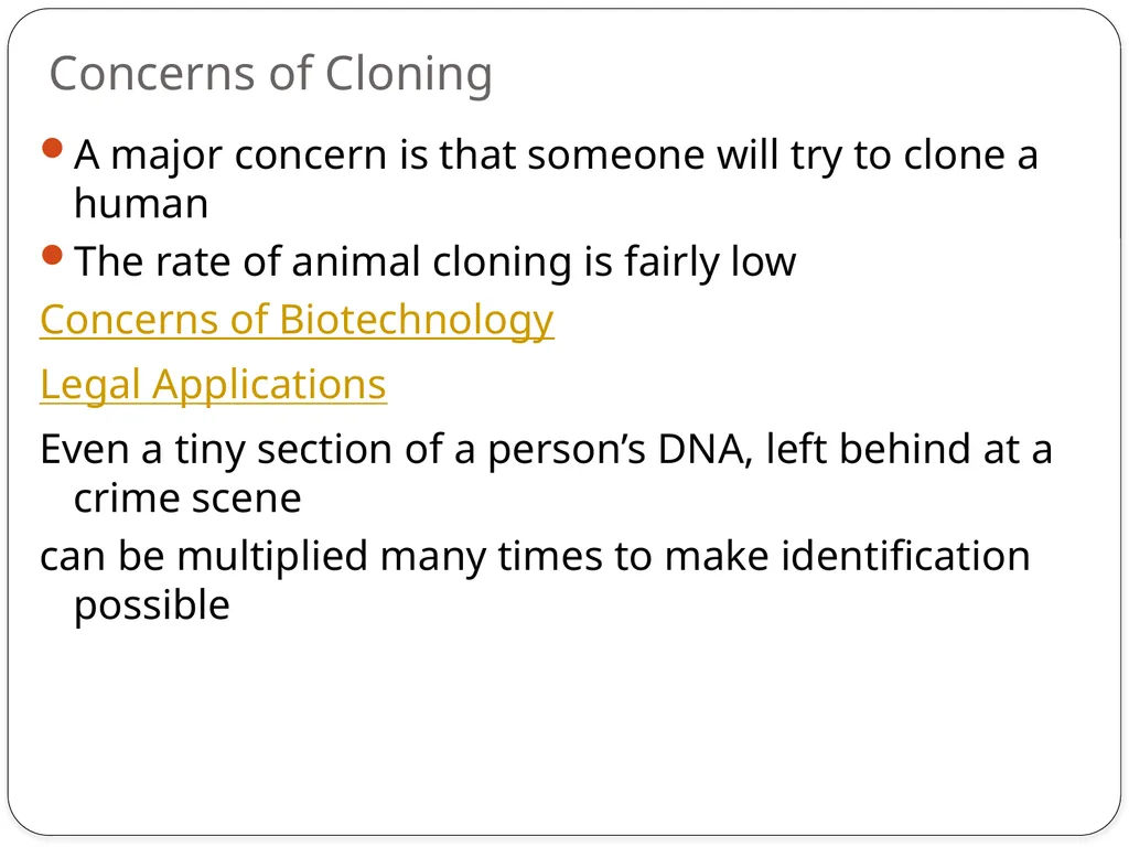 SC.912.L.16.10 Evaluate the impact of - slide 11 of 21