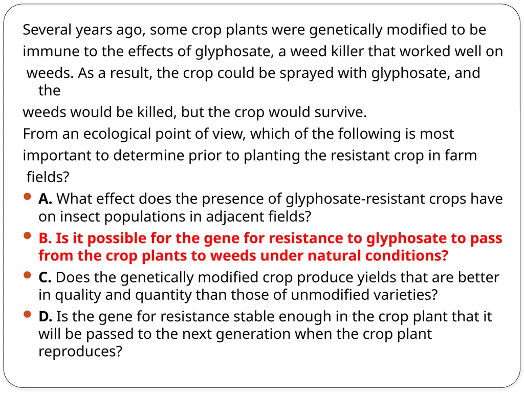 SC.912.L.16.10 Evaluate the impact of - slide 21 of 21