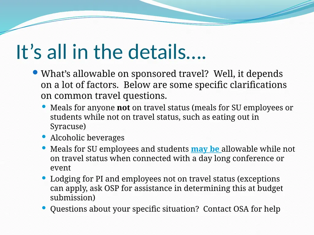 Traveling on Sponsored Projects: how to ensure - slide 6 of 15
