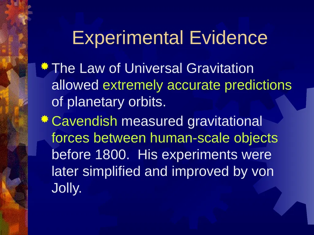 Gravitation Early Astronomy As far as we know, - slide 25 of 44