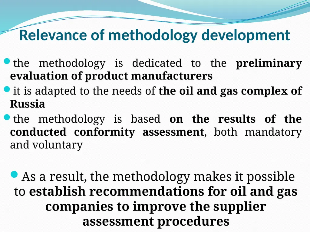 Methodology for Assessing Suppliers of Oil and Gas - slide 2 of 5