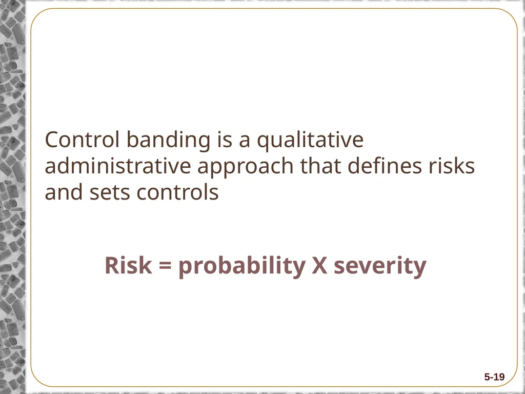 8-Hour Training Course Module 5: Risk and Hazard - slide 19 of 56