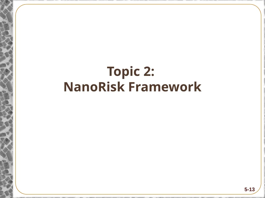 8-Hour Training Course Module 5: Risk and Hazard - slide 13 of 56